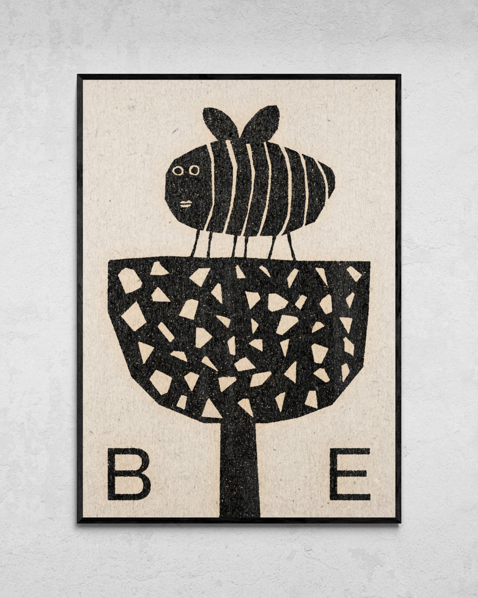 "Be" Print