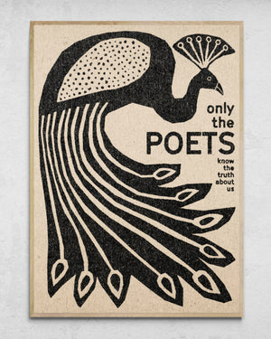 "Only The Poets" Print