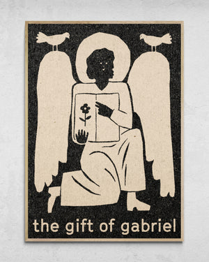 "The Gift Of Gabriel" Print