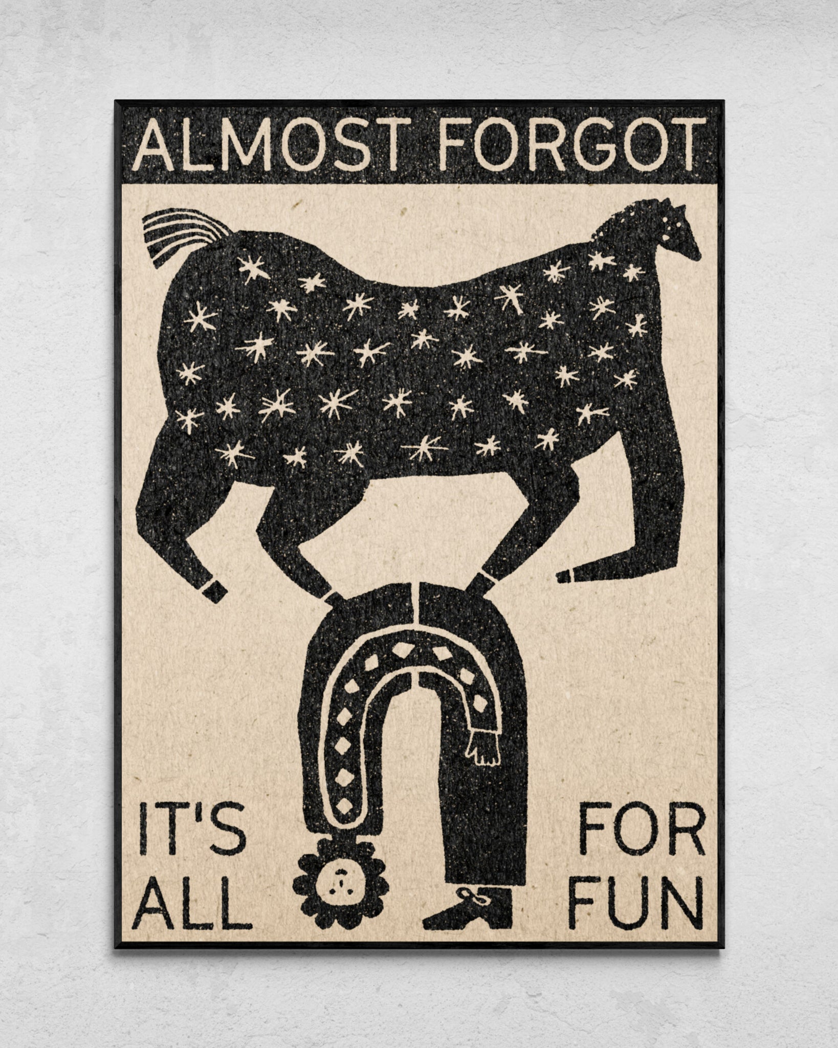 "It's All For Fun" Print