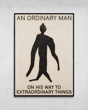 "An Ordinary Man" Print