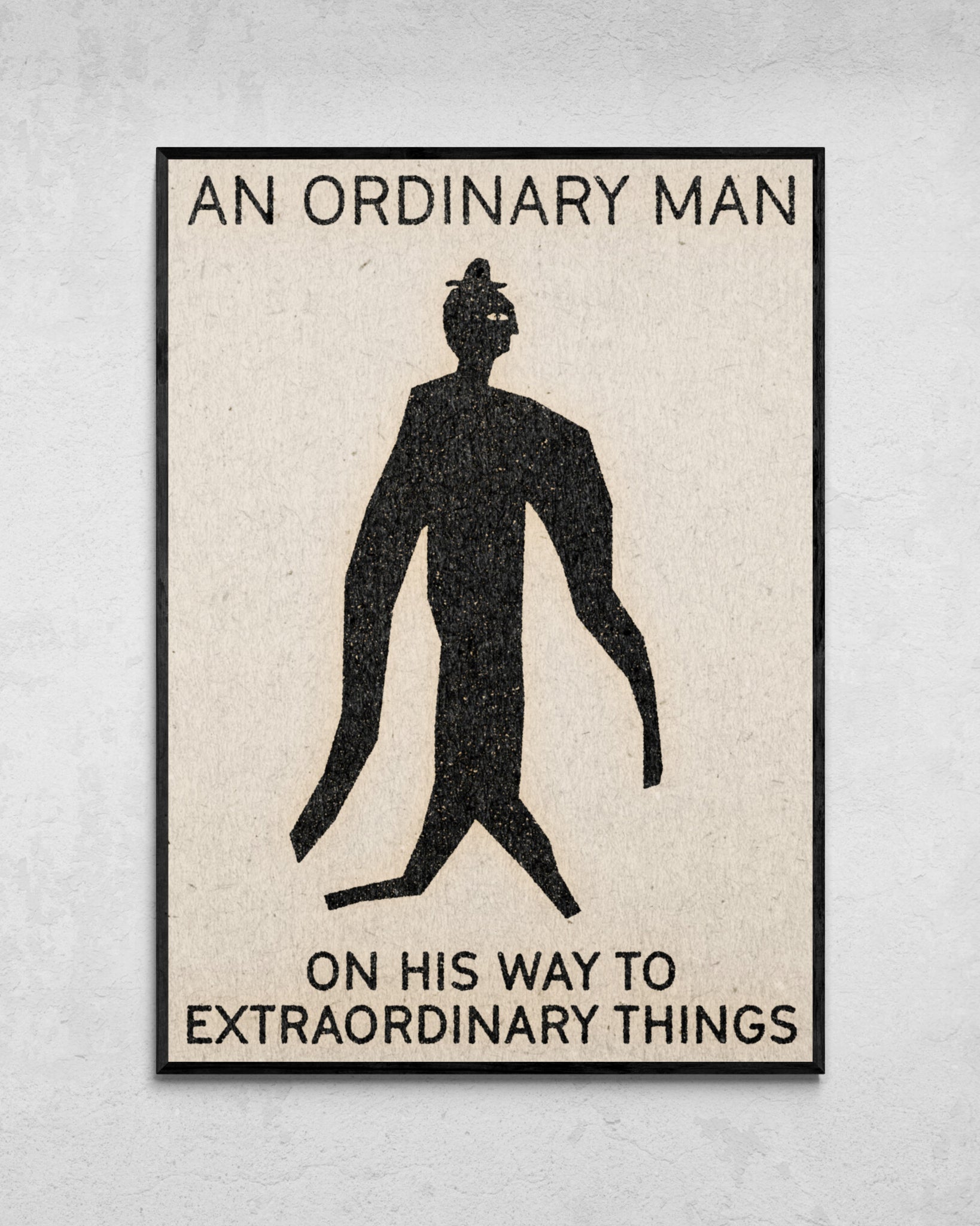 "An Ordinary Man" Print