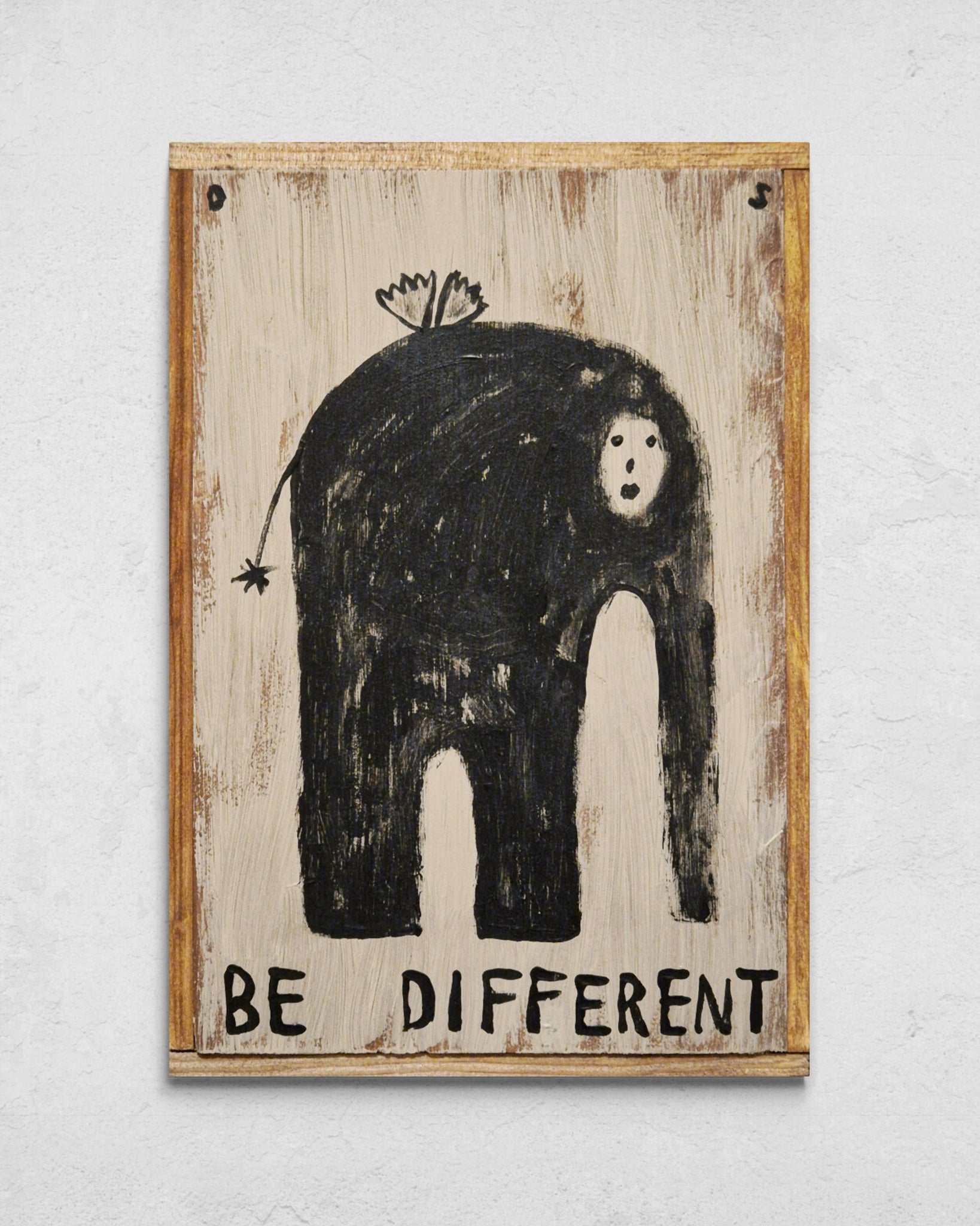 "Be Different" Wooden Panel