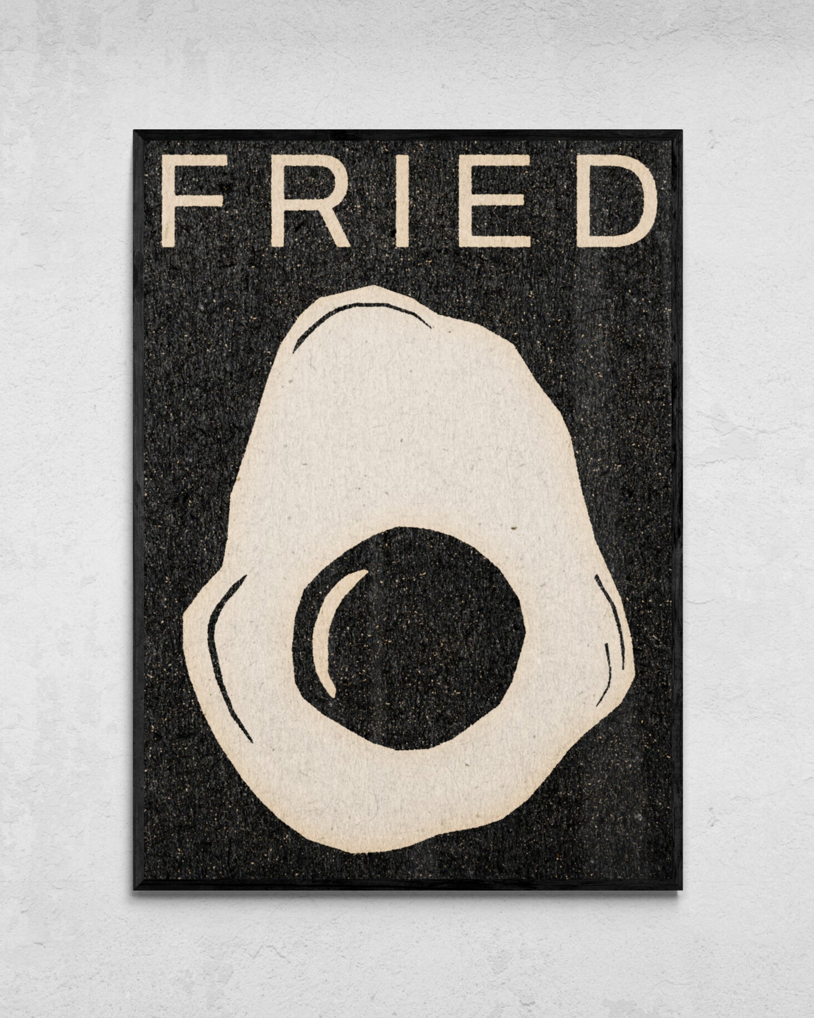 "Fried" Print