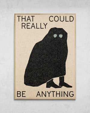 "Anything" Print