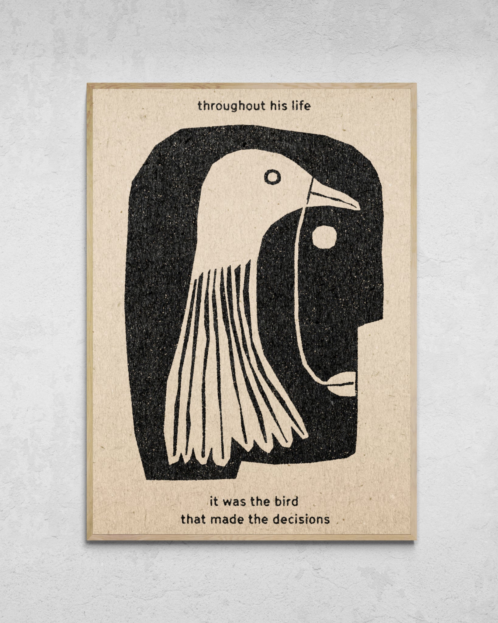 "The Bird That Made The Decisions" Print