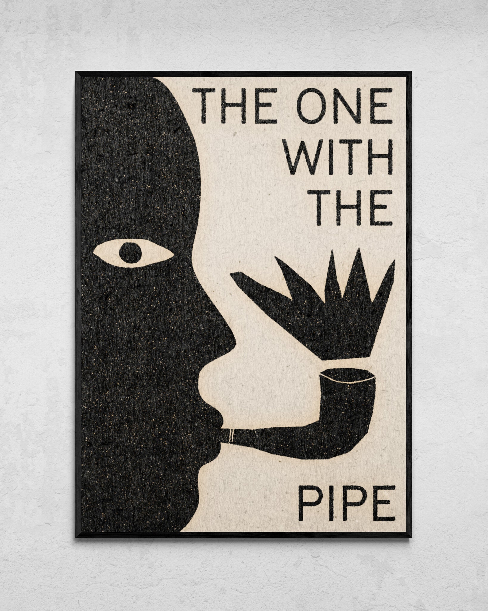 "The One With The Pipe" Print