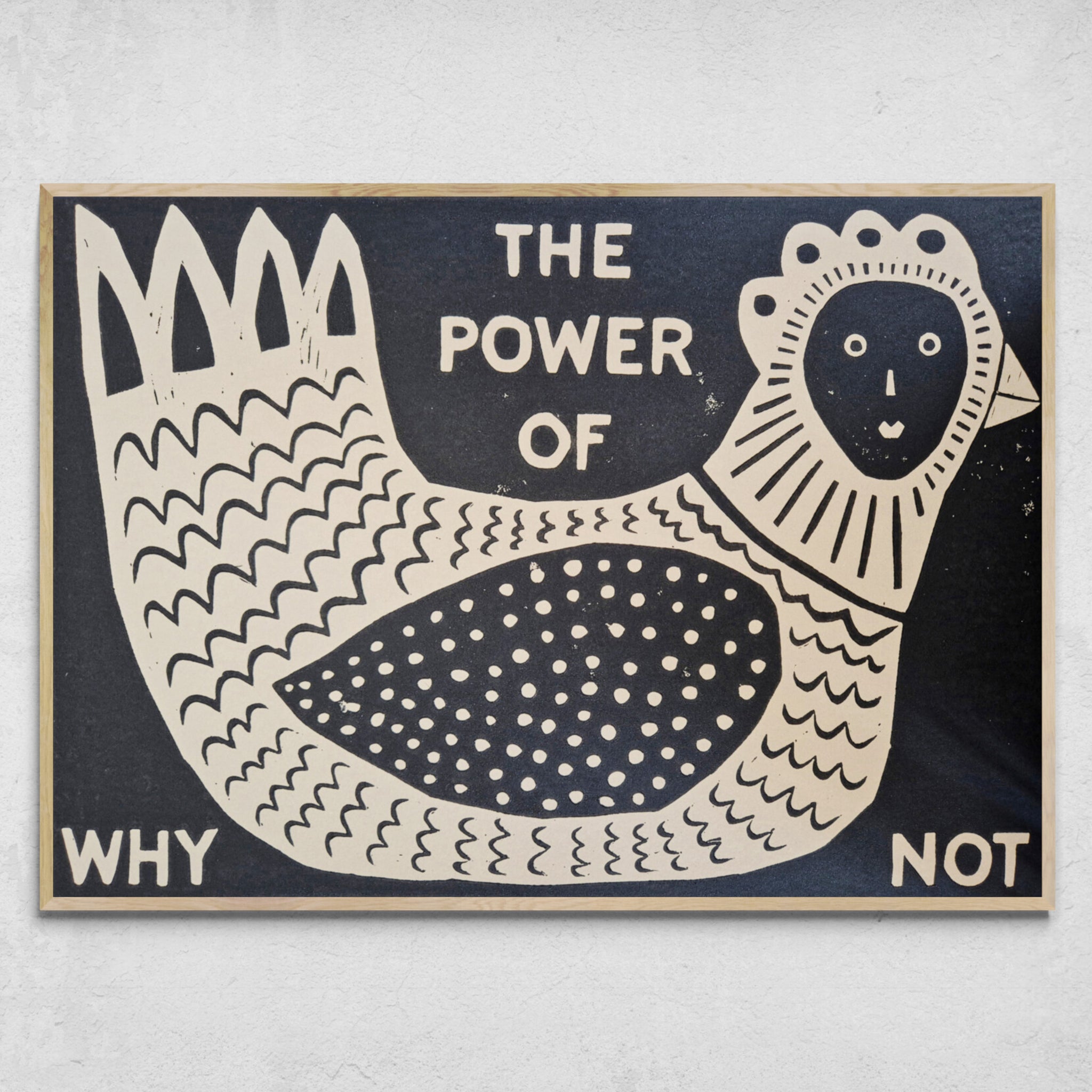 "The Power Of Why Not" Limited Edition Linocut
