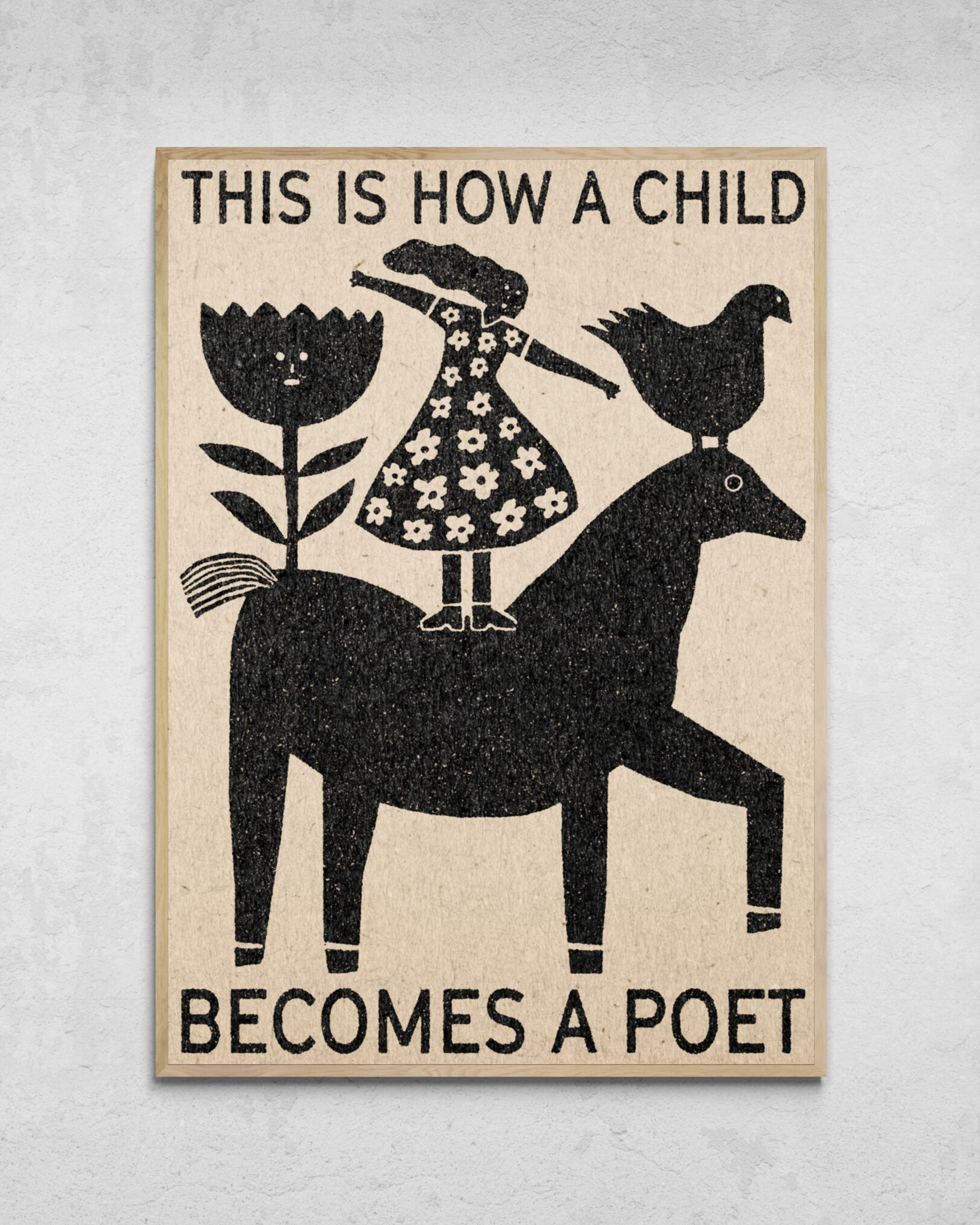 "This Is How A Child Becomes A Poet" Print