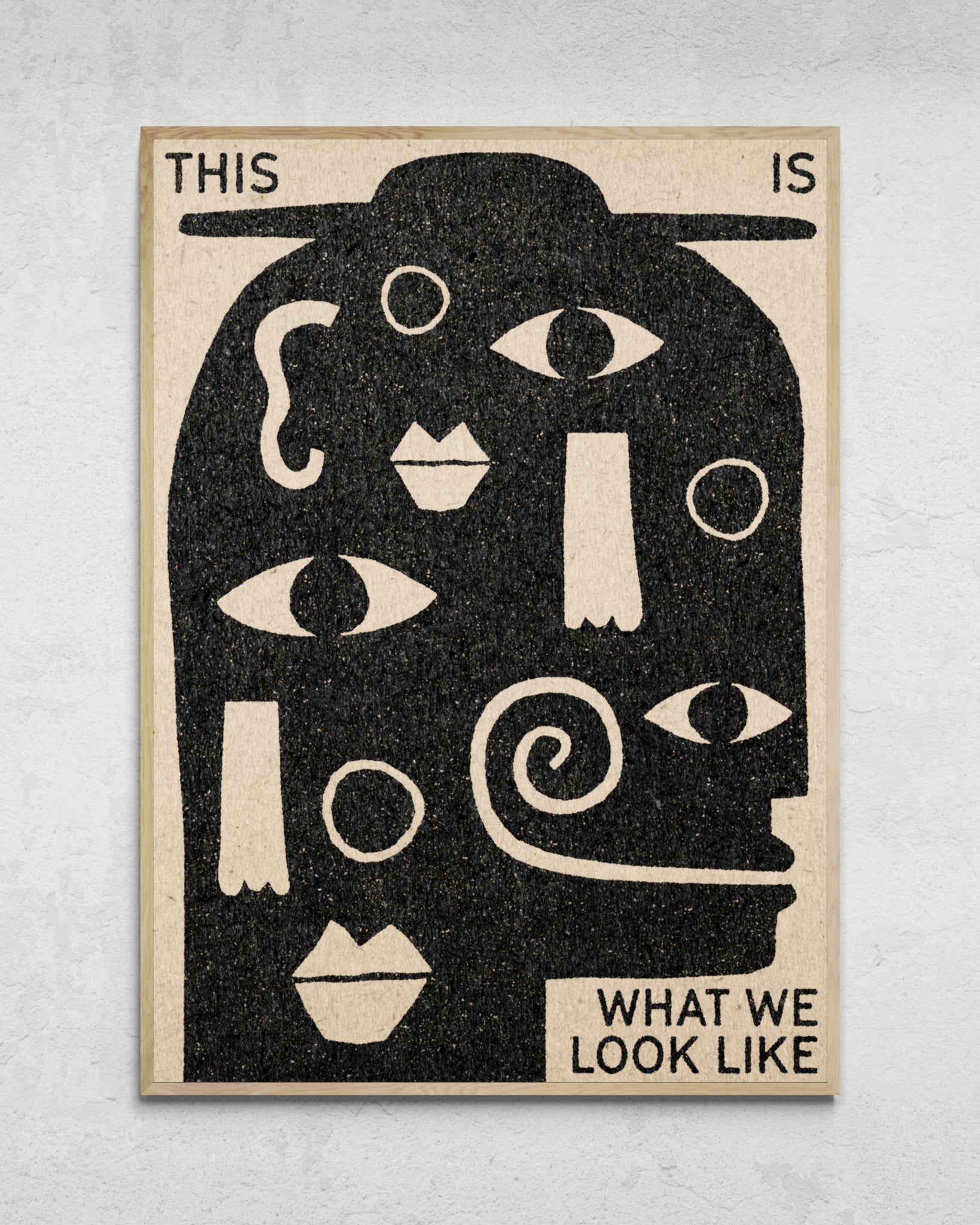 "This Is What We Look Like" Print