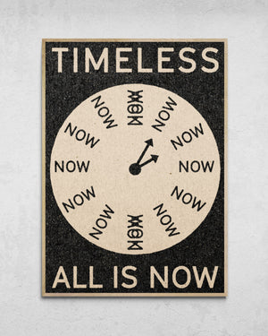 "Timeless" Print