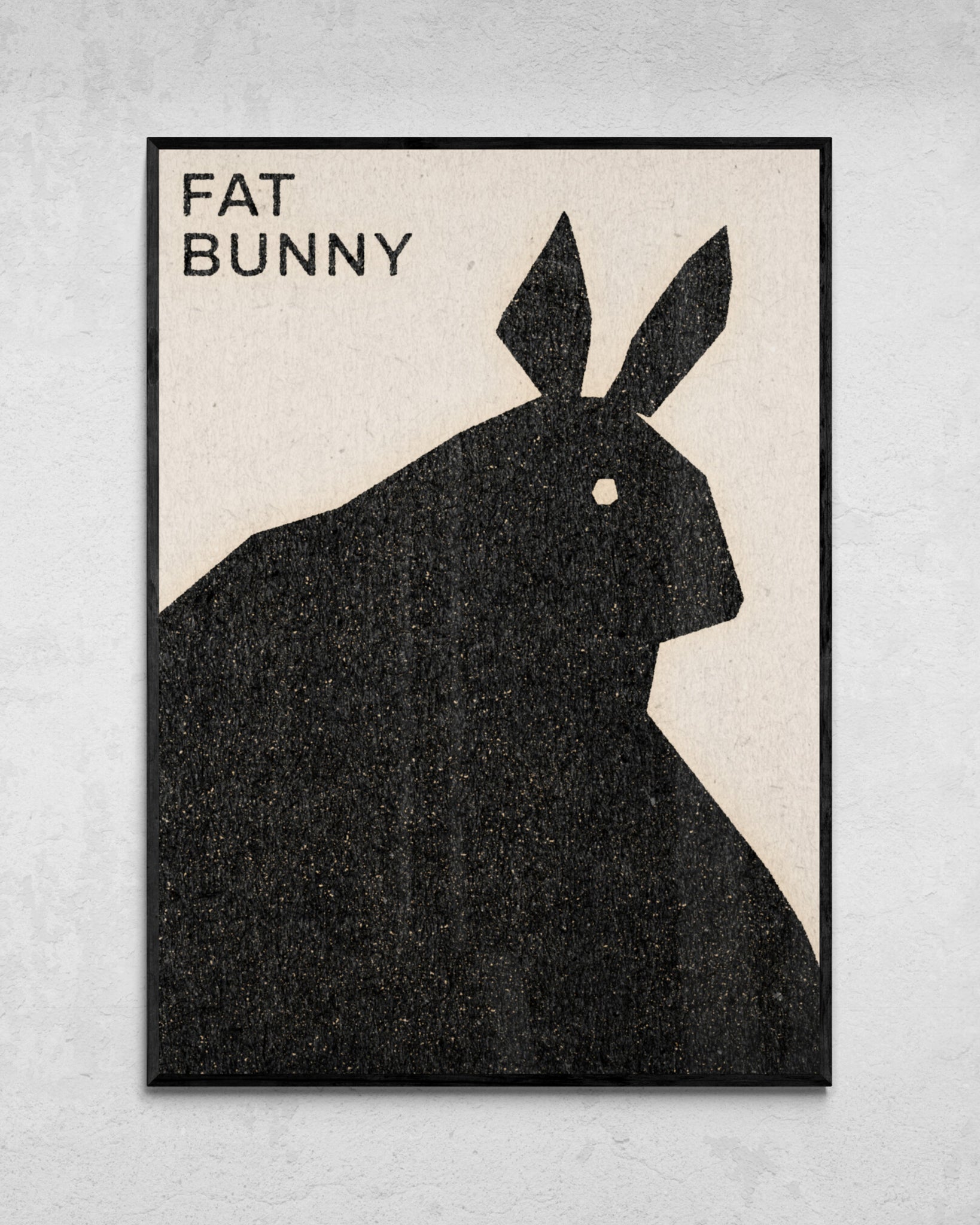 "Fat Bunny" Print
